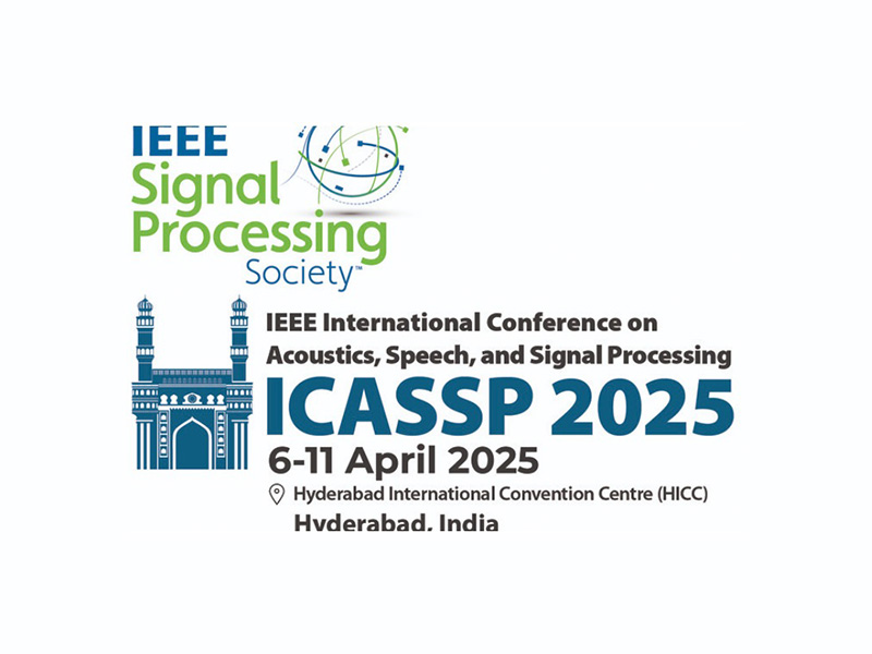 (ICASSP 2025) 2025 IEEE will be held in Hyderabad Business Events India